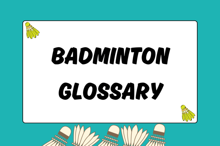 Badminton Glossary