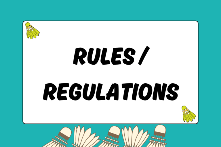 Badminton Rules & Regulations