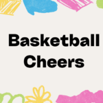 Best Basketball Cheers