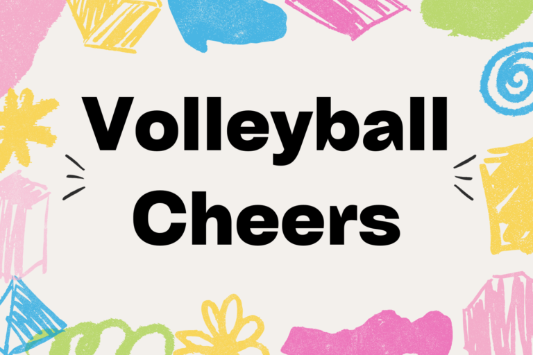 Cheers and Chants for Volleyball