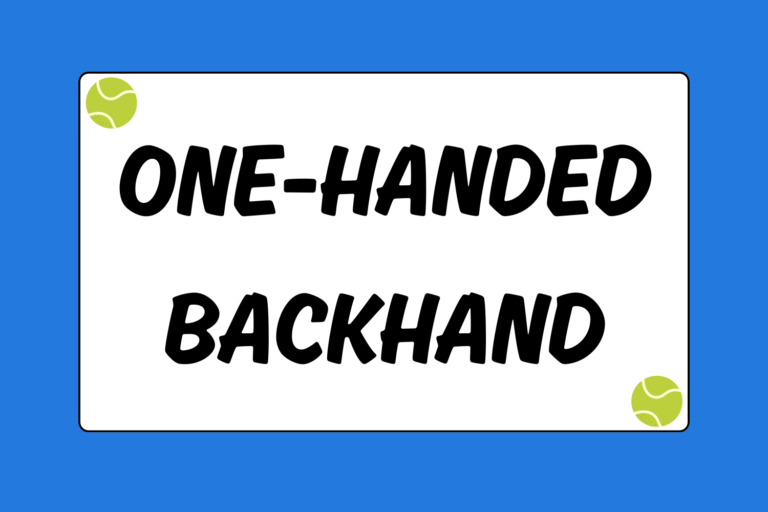 How to Master The One-handed Backhand