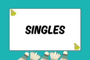 How to Play Singles in Badminton