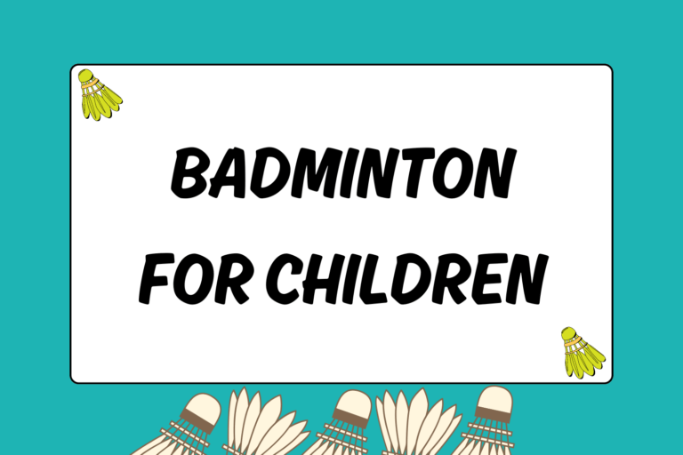 Introduction to Badminton for Children