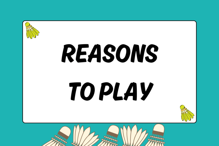 Reasons to Play Badminton