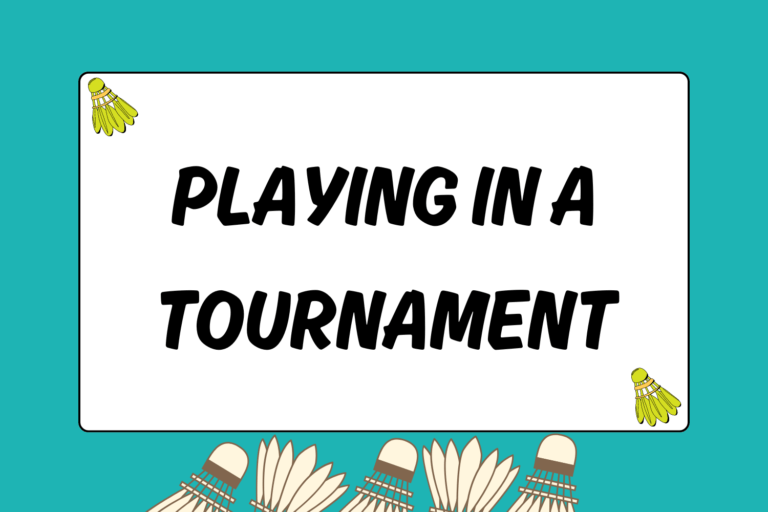 Tips for Playing in a Badminton Tournament