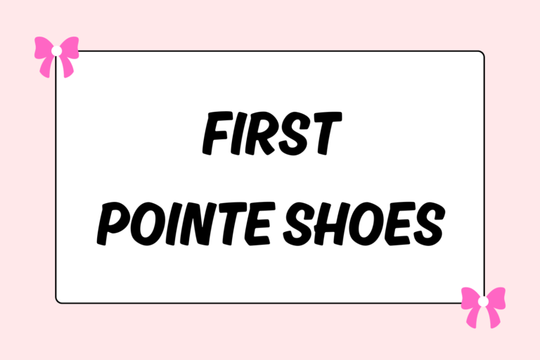 Advice for Your First Pointe Shoes