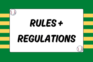 Baseball Rules & Regulations