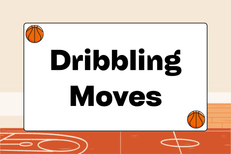 Basketball Dribbling Moves