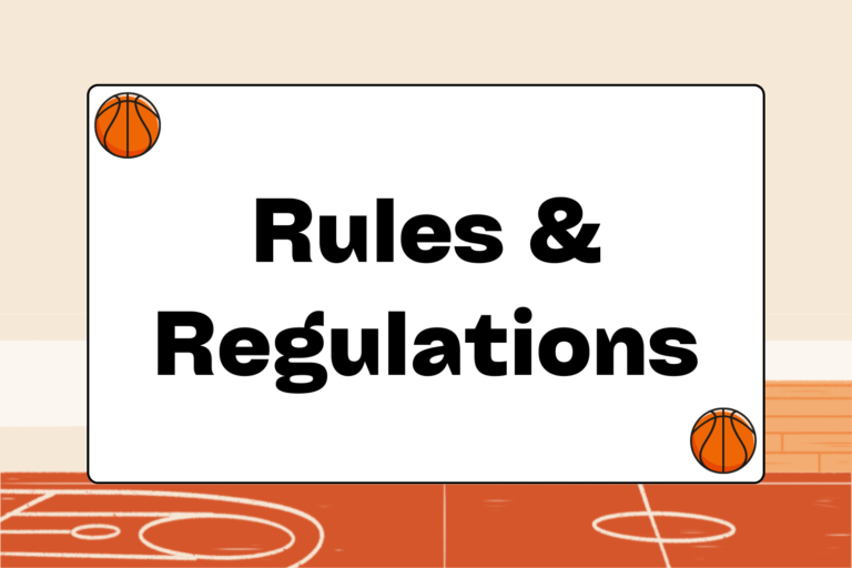 Basketball Rules & Regulations