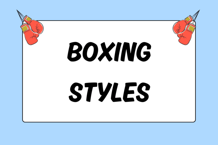 Boxing Styles