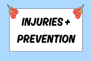 Common Boxing Injuries & Prevention