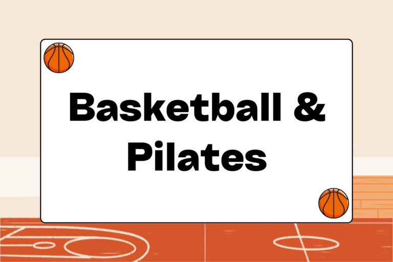 Cross Training Basketball & Pilates