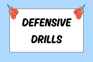 Defensive Drills for Boxing