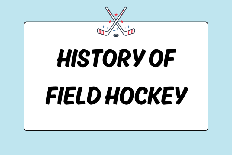 History of Field Hockey