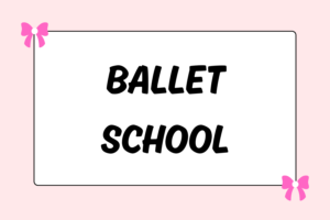 How to Choose a Ballet School