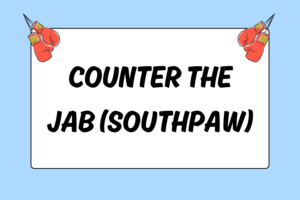 How to Counter the Jab as a Southpaw