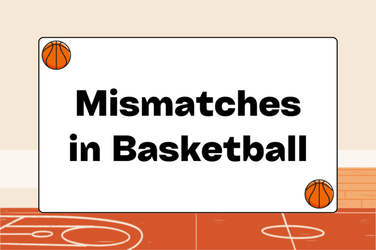 How to Create Mismatches in Basketball