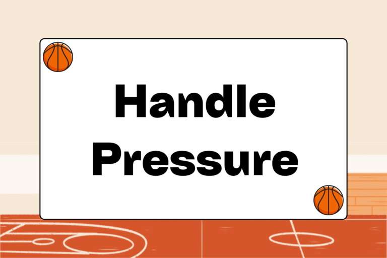 How to Handle Pressure in Basketball