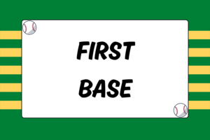 How to Play First Base in Baseball