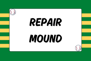 How to Repair a Baseball Pitcher’s Mound