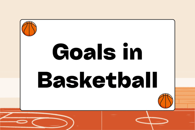 How to Set Goals in Basketball