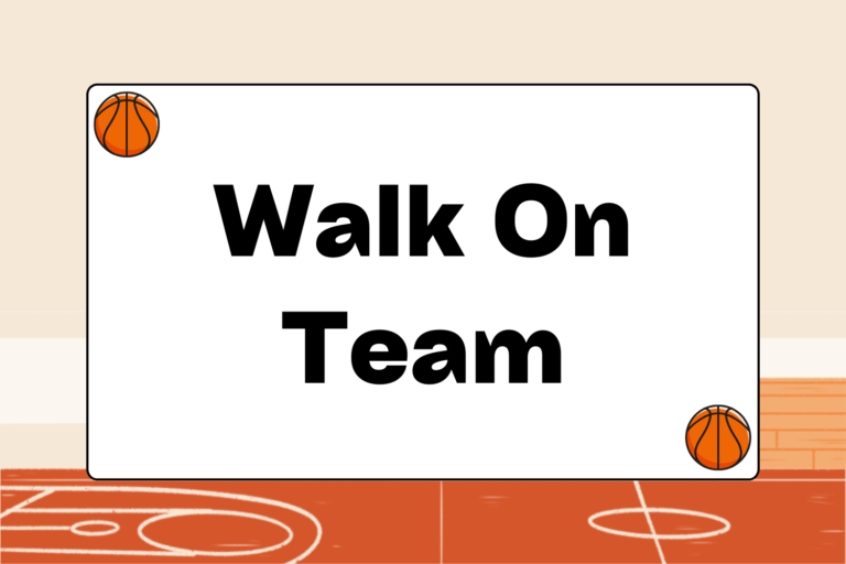 How to Walk on to a Basketball Team