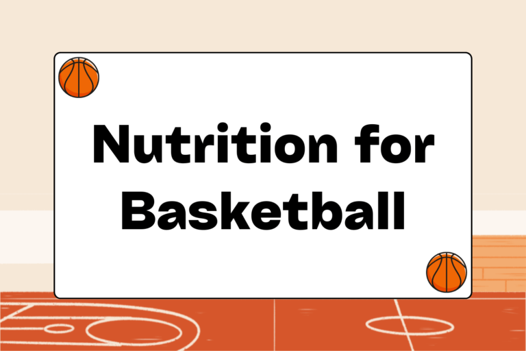 Nutrition for Basketball Players