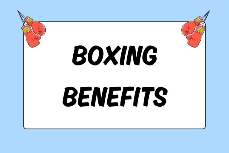 The Benefits of Boxing