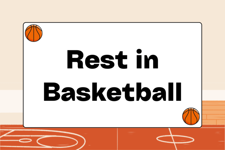 The Importance of Rest in Basketball