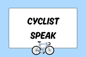 Translating Basic Cyclist Speak