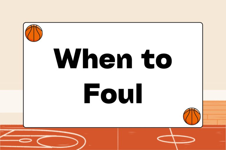 When to Foul in Basketball