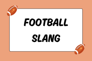 Common Football Slang Terms