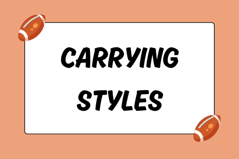 Styles of Carrying the Football