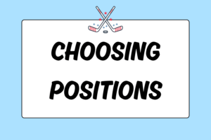 Choosing an Ice Hockey Position