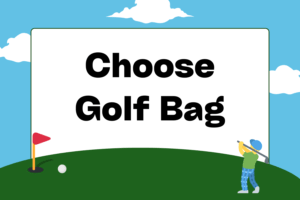 How to Choose a Golf Bag