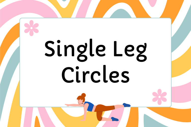 How to Do Single Leg Circles in Pilates