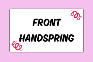 How to Do a Front Handspring