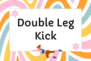 How to Do the Double Leg Kick in Pilates