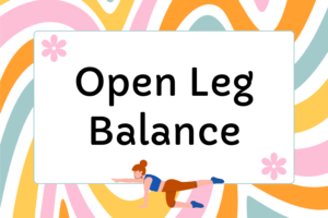 How to Do the Open Leg Balance in Pilates