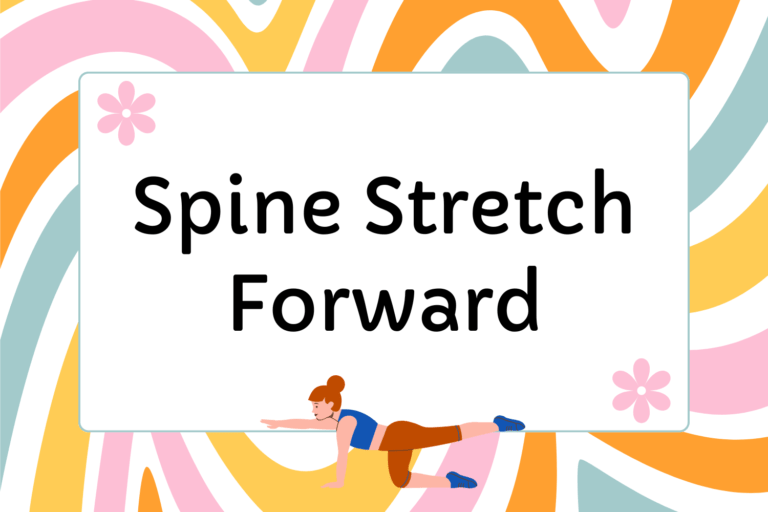 How to Do the Spine Stretch Forward in Pilates