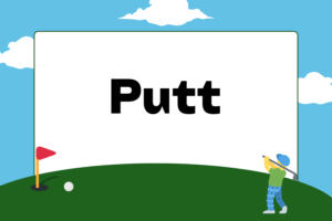 How to Putt in Golf