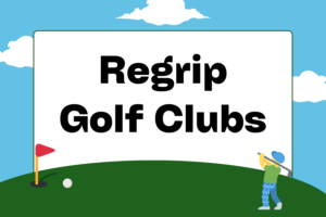 How to Regrip Golf Clubs