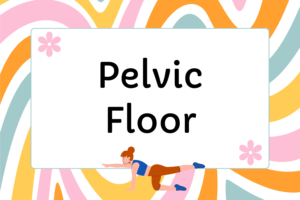 How to Strengthen the Pelvic Floor in Pilates