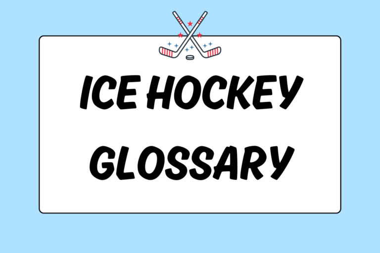 Ice Hockey Glossary