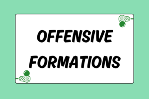 Lacrosse's Offensive Formations