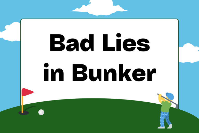 Playing from Bad Lies in the Bunker