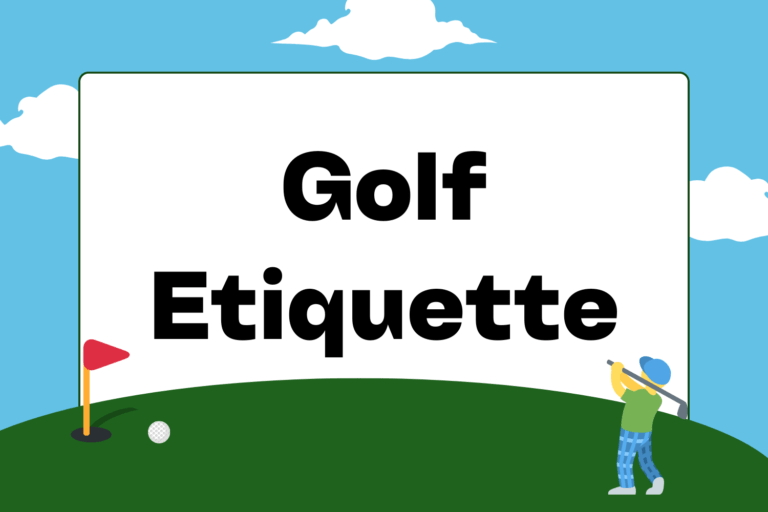 Proper Golf Etiquette