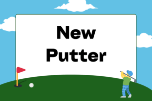 Tips for Buying a New Putter