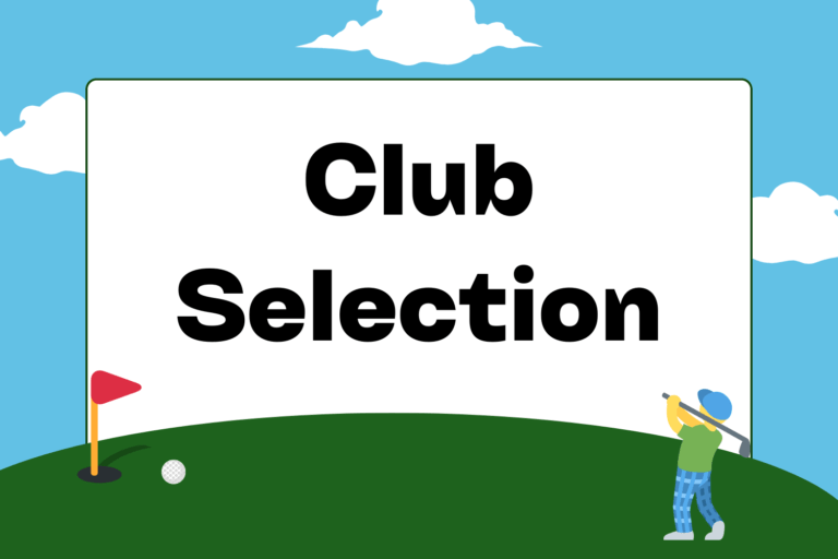 Tips on Club Selection in Golf