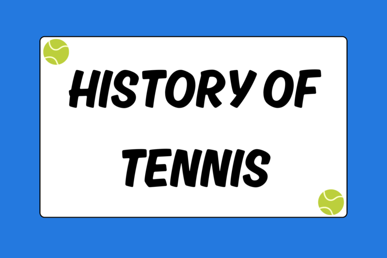 History of Tennis